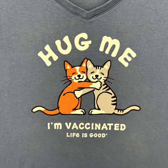 Life Is Good T Shirt XXXL Blue Cats Hug Me I’m Vaccinated Crusher - Picture 5 of 16